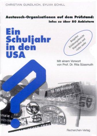 Ein Schuljahr in den USA: Austausch-Organisationen auf dem Prüfstand: Infos zu über 80 Anbietern