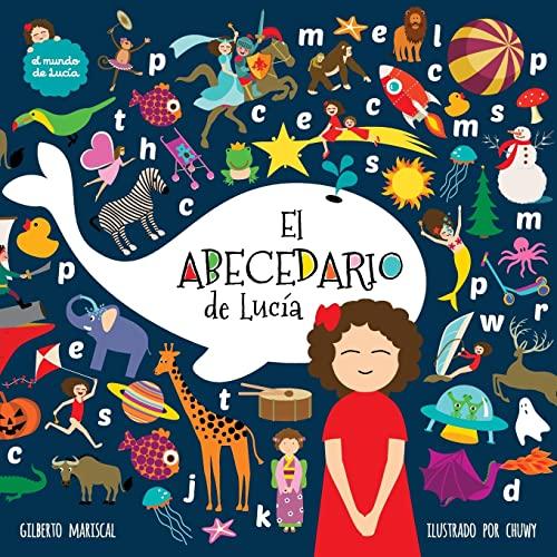 El abecedario de Lucia (El Mundo de Lucía, Band 9)