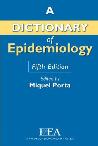 A Dictionary of Epidemiology