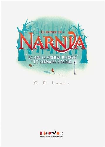 Le monde de Narnia. Vol. 2. Le lion, la sorcière blanche et l'armoire magique