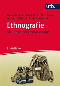 Ethnografie: Die Praxis der Feldforschung