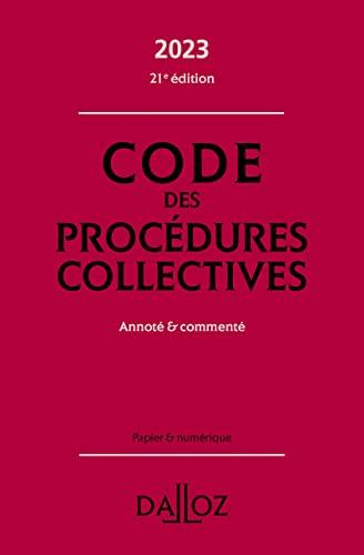 Code des procédures collectives 2023 : annoté & commenté