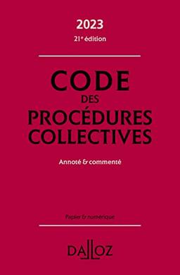 Code des procédures collectives 2023 : annoté & commenté