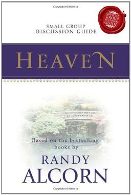 Heaven Small Group Discussion Guide