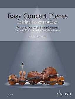 Easy Concert Pieces: 26 Easy Concert Pieces from 4 Centuries. Streichquartett oder Streichorchester (Violine 3 / Viola ad lib.). Partitur und Stimme.