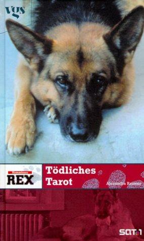 Kommissar Rex. Tödliches Tarot