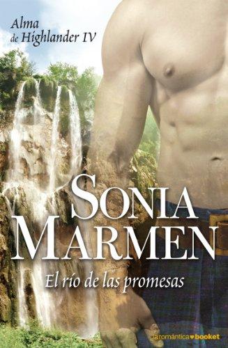 El río de las promesas (Romántica, Band 4)