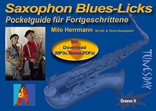 Saxophon Blues-Licks - Pocketguide mit Noten & MP3s zum Download + Bonus-PDF