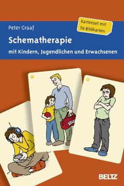 Schematherapie mit Kindern, Jugendlichen und Erwachsenen: Kartenset mit 56 Bildkarten. Mit zwölfseitigem Booklet