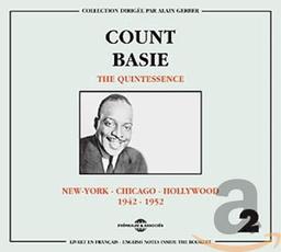 The Quintessence Vol. 2: New York-Chicago-Hollywood 1942-1952