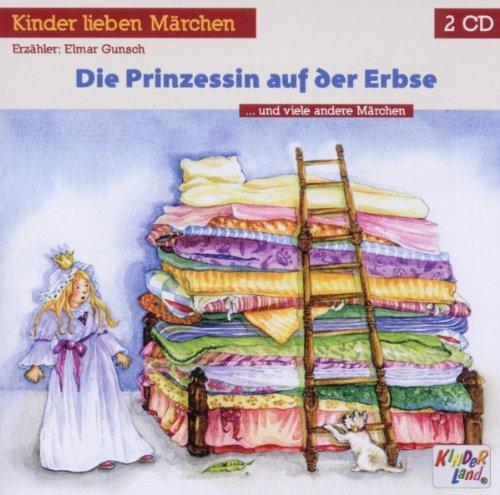 Die Prinzessin auf der Erbse, 2 Audio-CDs