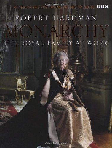 Monarchy: The Royal Family at Work