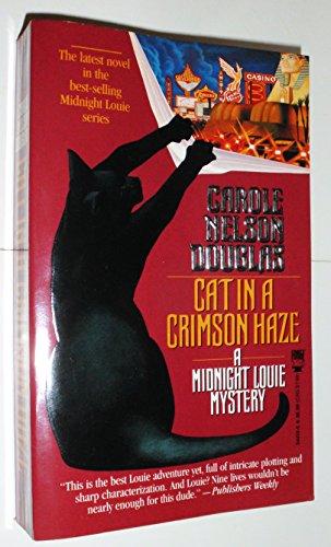 Cat in a Crimson Haze: A Midnight Louie Mystery