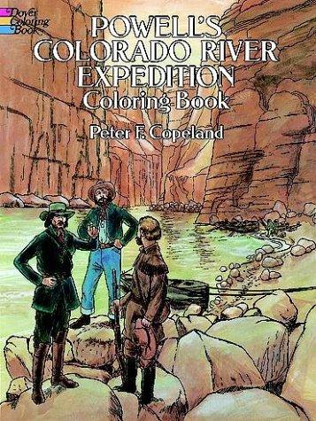 Powell's Colorado River Expedition Coloring Book (The Colouring Books)