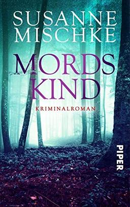 Mordskind: Kriminalroman