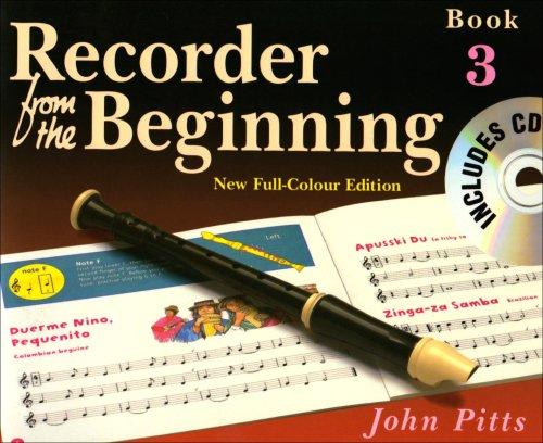 Recorder from the Beginning - Book 3: Full Color Edition