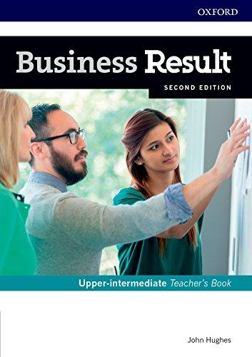 Business Result: Upper-intermediate: Teacher's Book and DVD (Business Result Second Edition)