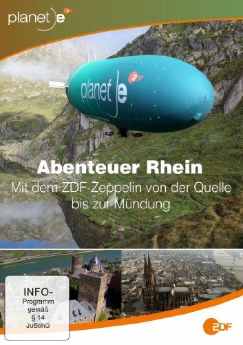 Abenteuer Rhein - Mit dem ZDF-Zeppelin von der Quelle bis zur Mündung