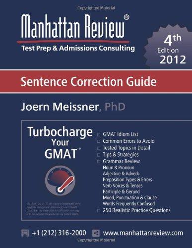 Manhattan Review GMAT Sentence Correction Guide [4th Edition]: Turbocharge your GMAT