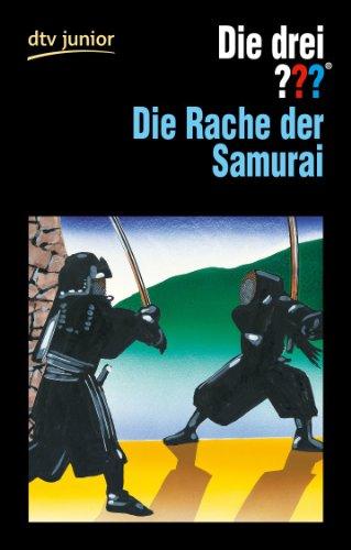 Die drei ??? - und die Rache der Samurai: Erzählt von Ben Nevis