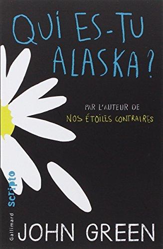 Qui es-tu Alaska ?