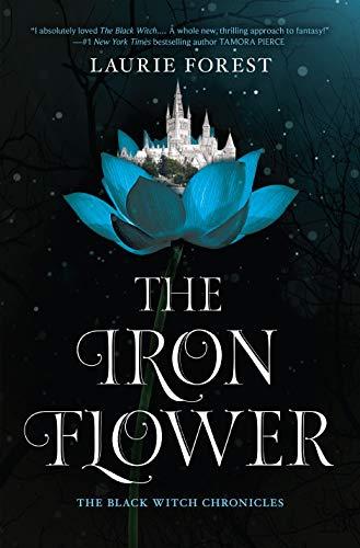 The Iron Flower (Black Witch Chronicles, Band 2)