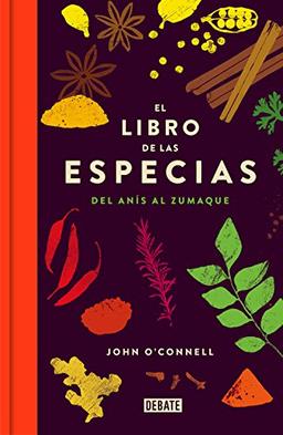 El libro de las especias : del anís al zumaque (Cocina)