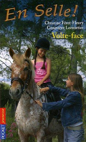 En selle !. Vol. 14. Volte-face