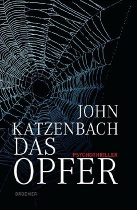 Das Opfer: Psychothriller