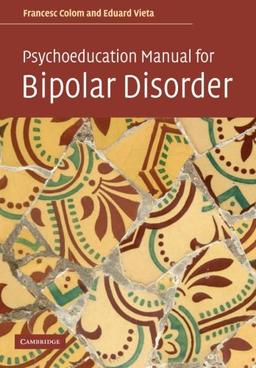 Psychoeducation Manual for Bipolar Disorder