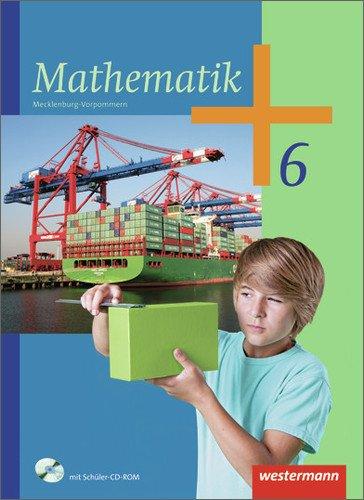 Mathematik - Ausgabe 2012 für Regionale Schulen in Mecklenburg-Vorpommern: Schülerband 6 mit CD-ROM