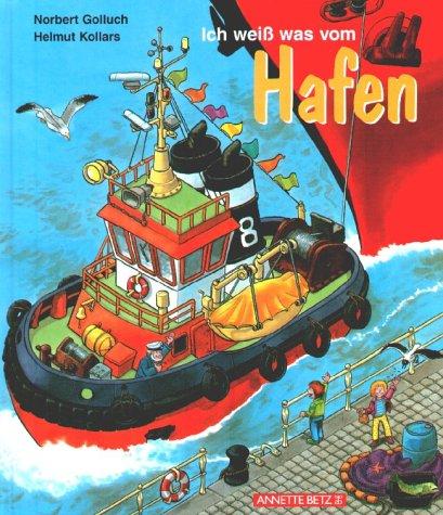 Ich weiß was vom Hafen