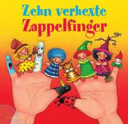 Zehn verhexte Zappelfinger