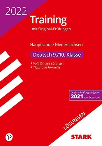 STARK Lösungen zu Original-Prüfungen und Training Hauptschule 2022 - Deutsch 9./10. Klasse - Niedersachsen (STARK-Verlag - Abschlussprüfungen)