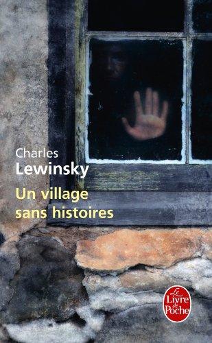 Un village sans histoires