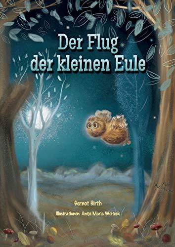 Der Flug der kleinen Eule