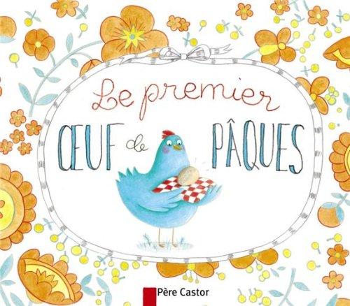 Le premier oeuf de Pâques