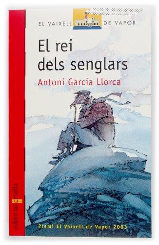 El rei dels senglars (El Barco de Vapor Roja, Band 121)