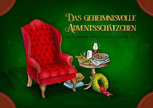 "Das geheimnisvolle Adventsschätzchen": -ein Vorfreudebüchlein-