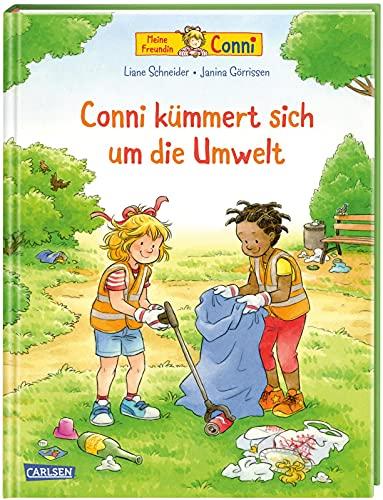 Conni-Bilderbücher: Conni kümmert sich um die Umwelt: Bilderbuch ab 3 über Müll, Umweltverschmutzung, Klimawandel und Nachhaltigkeit