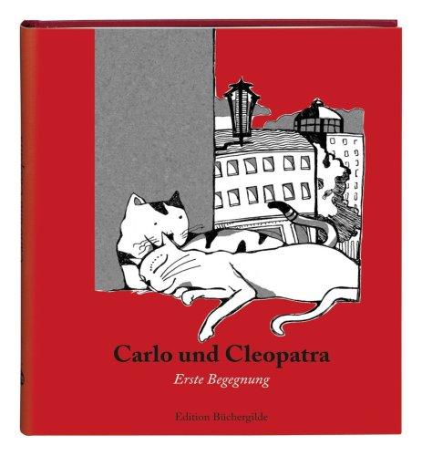 Carlo und Cleopatra. Erste Begegnung