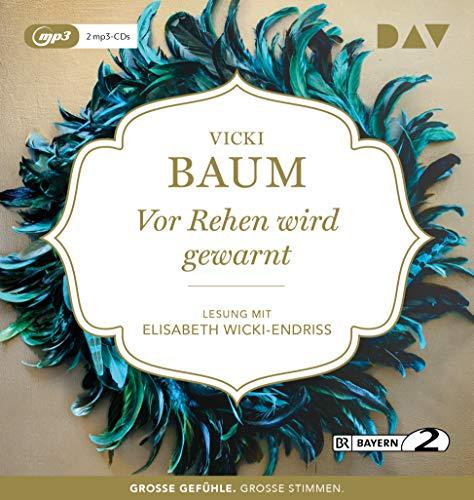 Vor Rehen wird gewarnt: Lesung mit Elisabeth Wicki-Endriss (2 mp3-CDs)