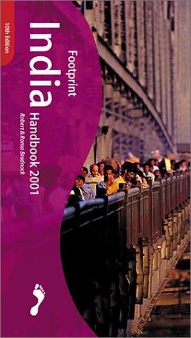 Footprint India Handbook 2001: The Travel Guide (Footprint Handbook)