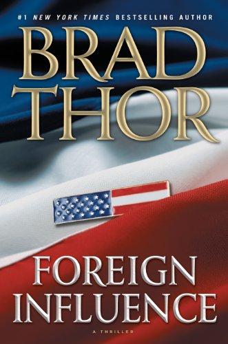 Foreign Influence: A Thriller