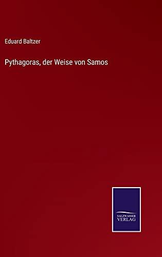 Pythagoras, der Weise von Samos