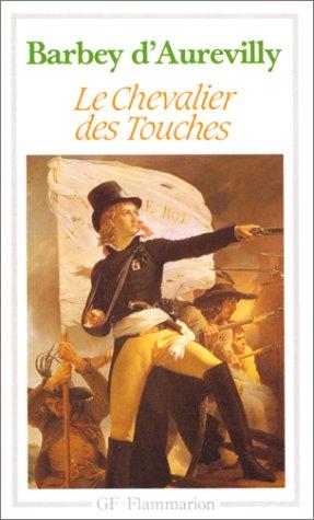 Le chevalier Des Touches