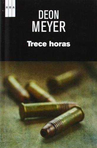 Trece horas (NOVELA POLICÍACA)