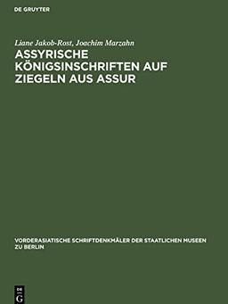 Assyrische Königsinschriften auf Ziegeln aus Assur