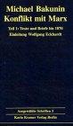 Ausgewählte Schriften, Band 5: Konflikt mit Marx. Teil 1: Texte und Briefe bis 1870