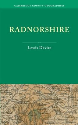 Radnorshire (Cambridge County Geographies)